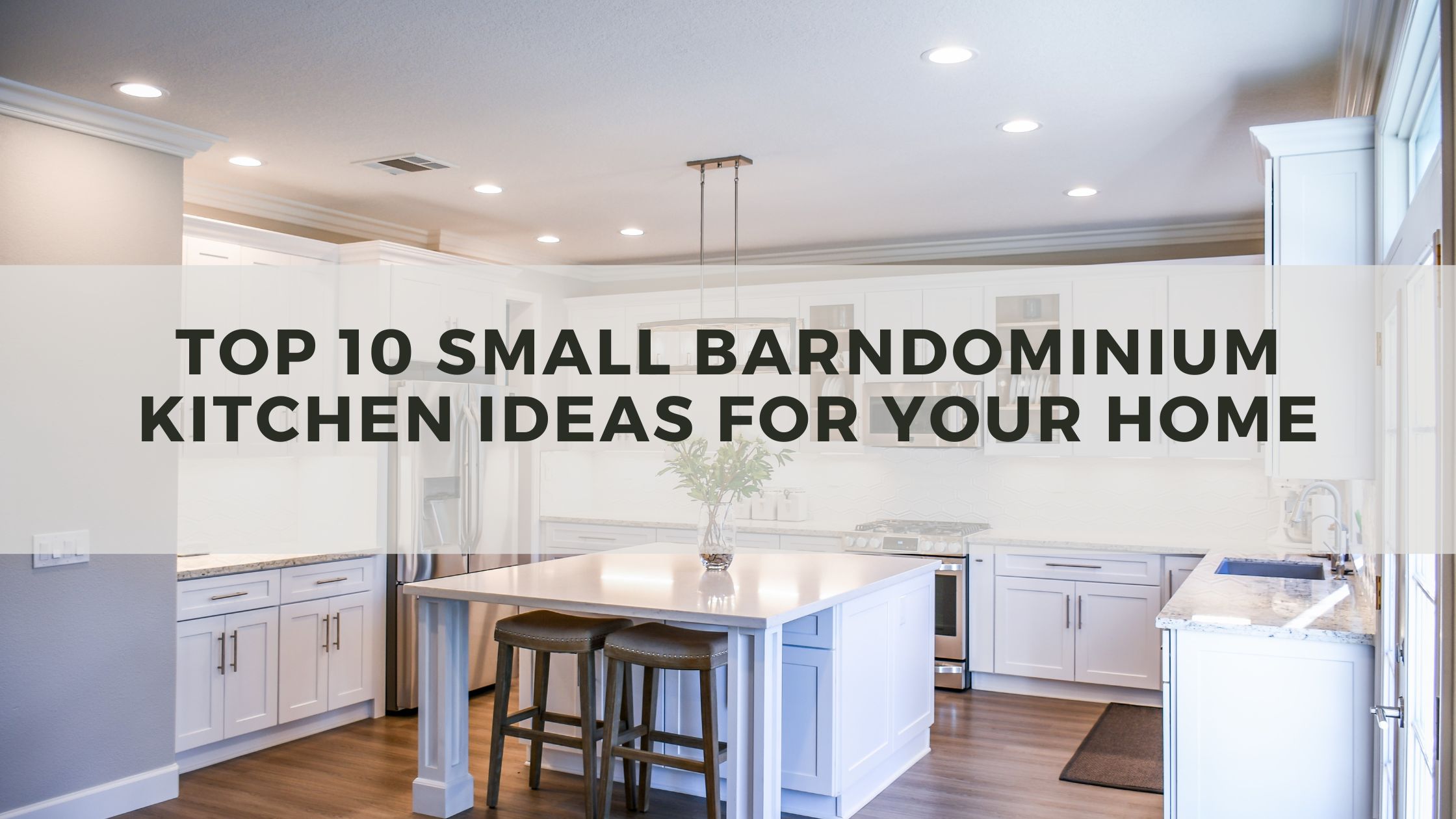 Small Barndominium Kitchen Ideas