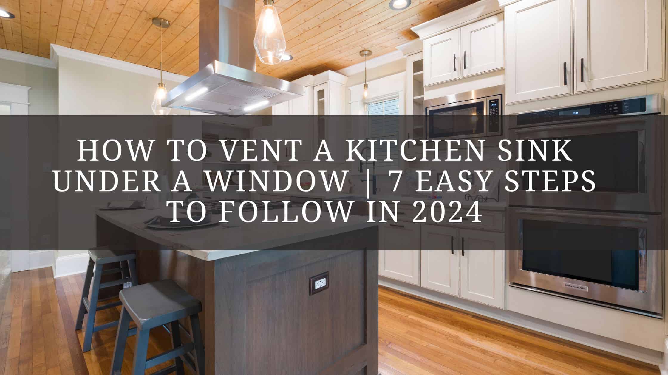 How to vent a kitchen sink under a window