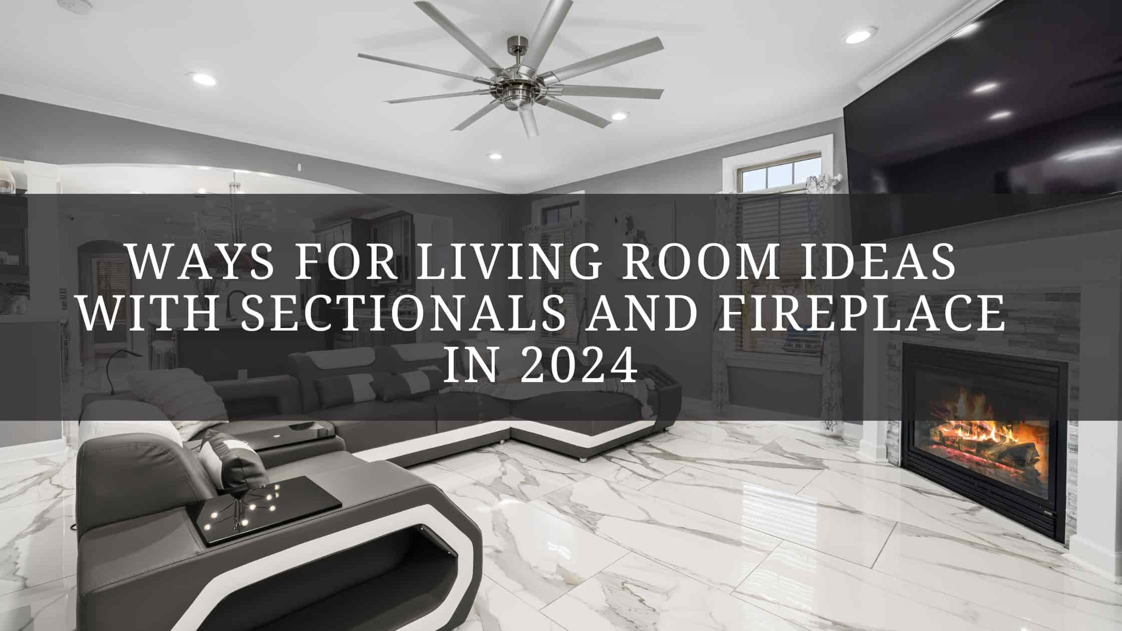 Living Room Ideas With Sectionals