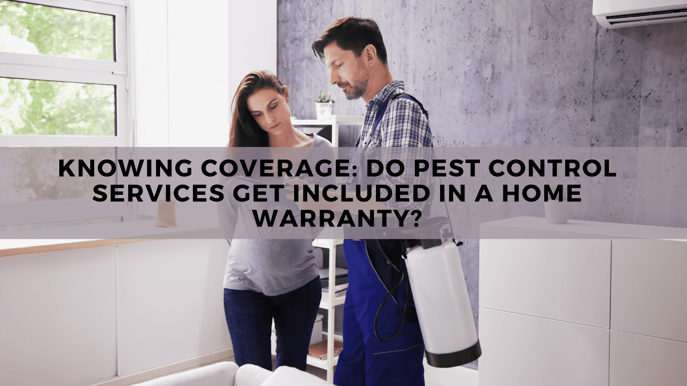 Does Home Warranty Cover Pest Control