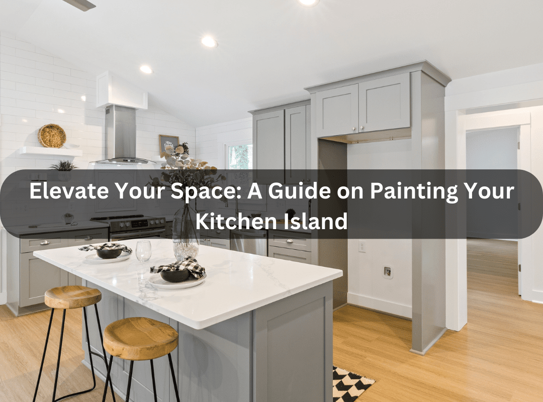 How To Paint Kitchen Island
