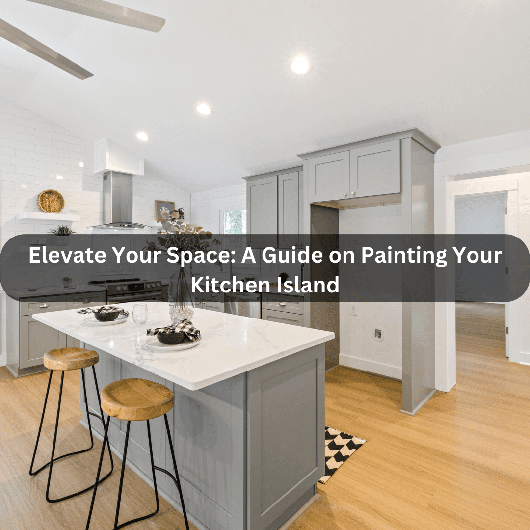 How To Paint Kitchen Island