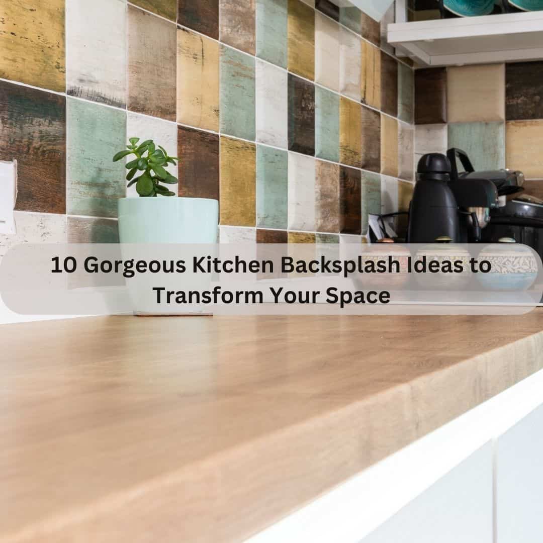 Kitchen Backsplash ideas